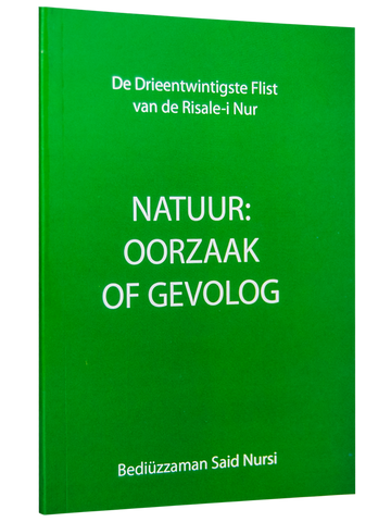 Natuur: Oorzaak Of Gevolog (Tabiat Risalesi, Flemenkce)