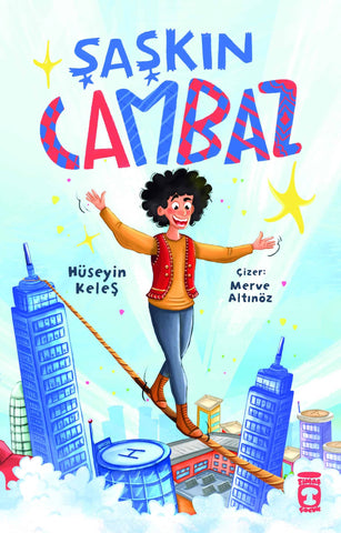 Şaşkın Cambaz (8-10 Yaş)