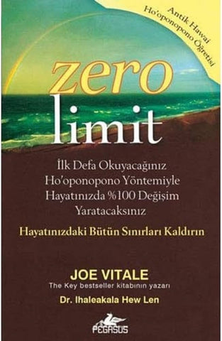 Zero Limit: Antik Hawai Ho'oponopono Öğretisi