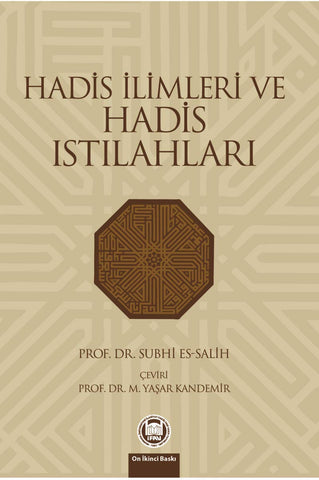 Hadis İlimleri Ve Hadis Istılahları
