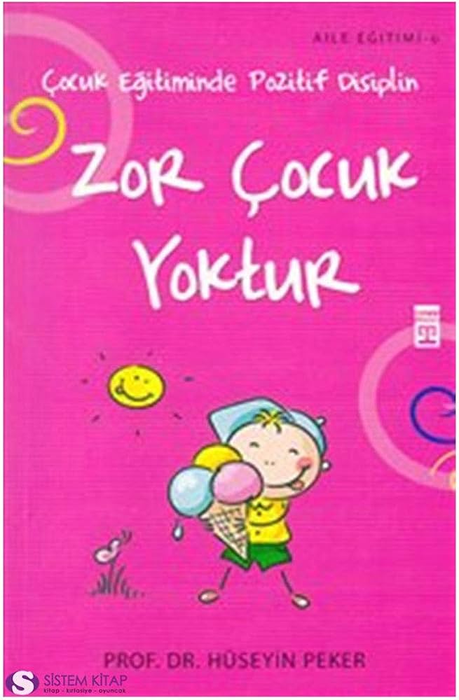 Zor Çocuk Yoktur