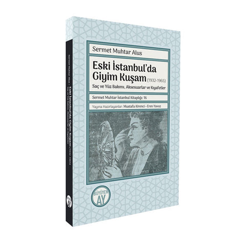 Eski İstanbul'da Giyim Kuşam