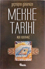 Geçmişten Günümüze Mekke Tarihi