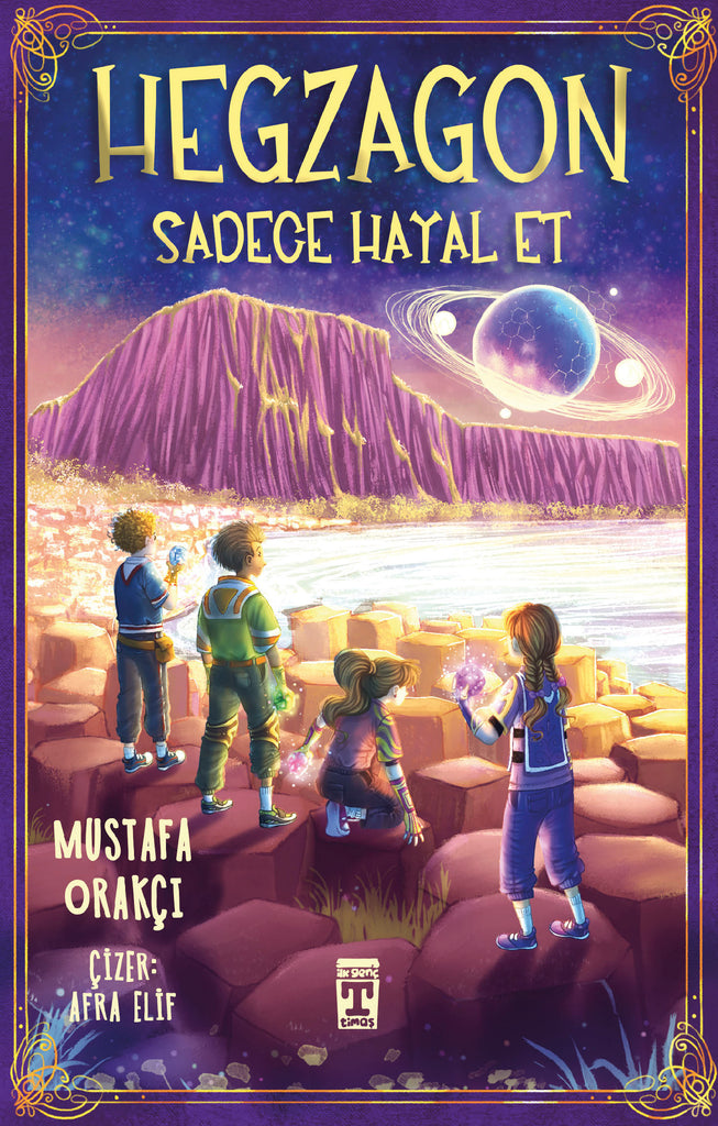 Hegzagon: Sadece Hayal Et (10-12 Yaş)