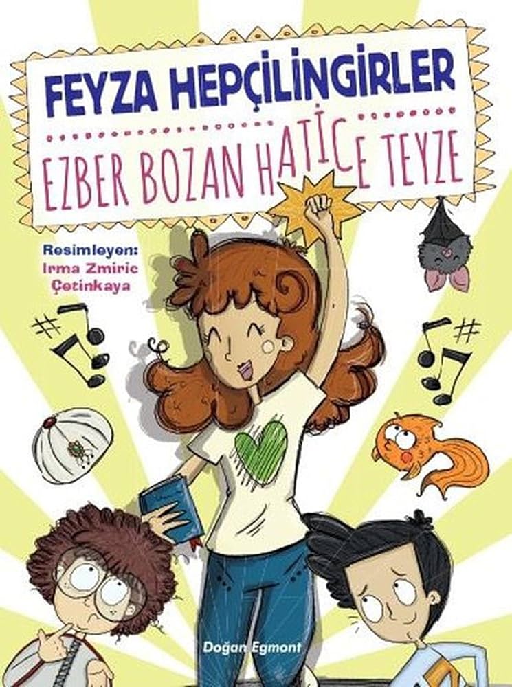 Ezber Bozan Hatice Teyze (9-11 Yaş)