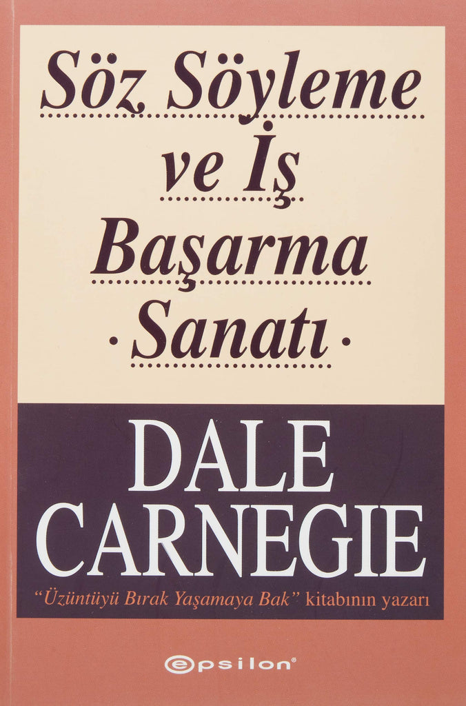 Söz Söyleme ve İş Başarma Sanatı