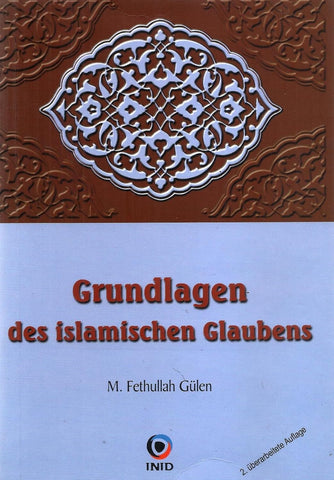 Grundlagen Des Islamischen Glaubens