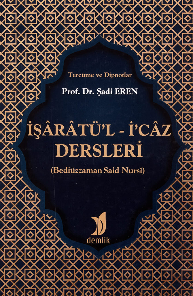 İşaratü'l İ'caz Dersleri