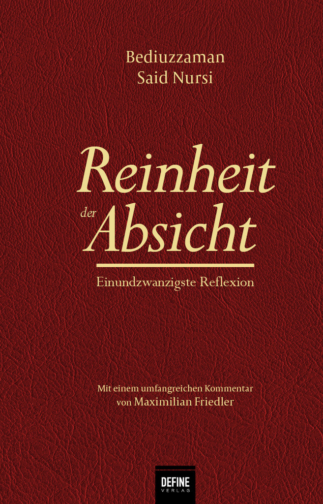 Reinheit der Absicht (Ihlas Risalesi) - Verfügbar ab 25.03.2025