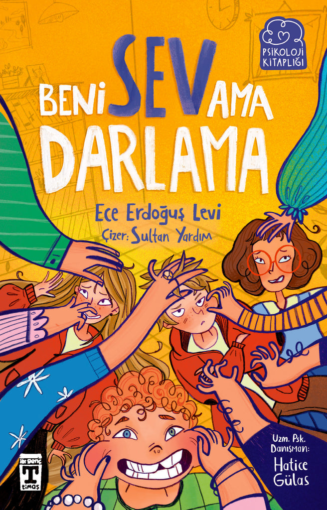 Beni Sev Ama Darlama (10-13 Yaş)