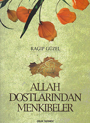 Allah Dostlarından Menkıbeler