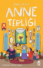 Anne Terliği (8-10 Yaş)