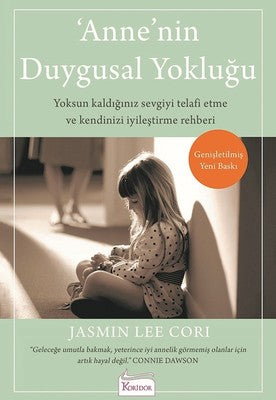 Anne’nin Duygusal Yokluğu