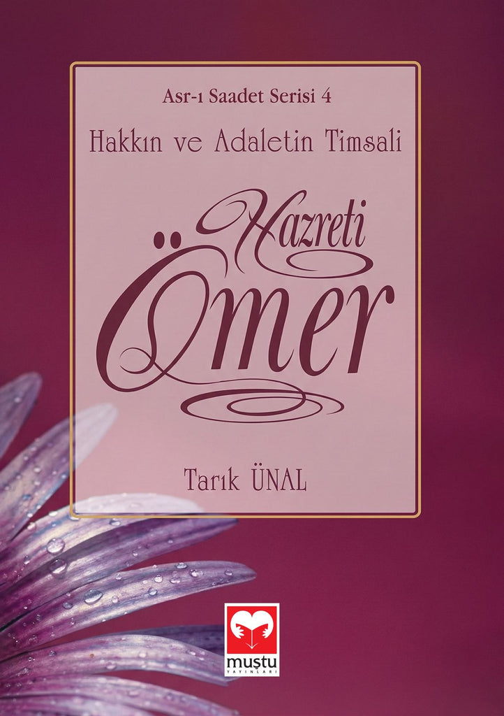 Asri Saadet Serisi 4 - Hz. Ömer