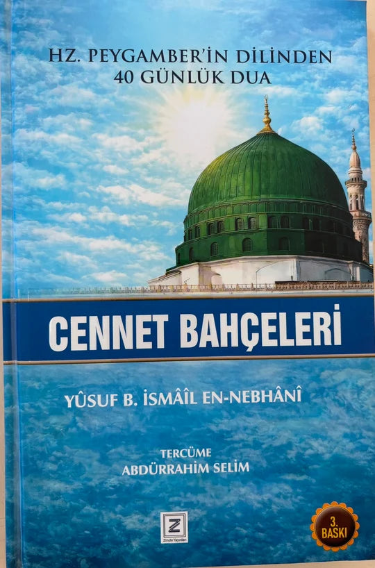 HZ. PEYGAMBER'İN DİLİNDEN 40 GÜNLÜK DUA