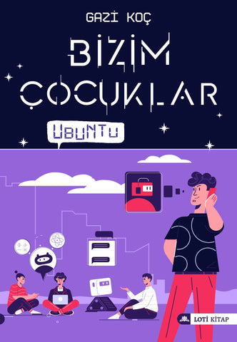 Bizim Çocuklar Ubuntu (13-15 Yaş)