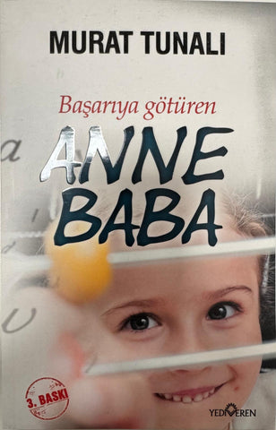 Başarıya Götüren Anne Baba