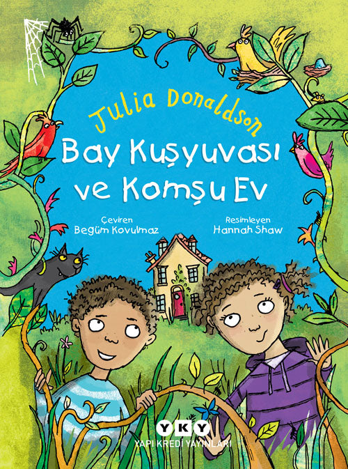 Bay Kuşyuvası ve Komşu Ev (7-9 Yaş)