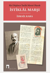 Bir Düşünce Tarihi Metni Olarak İstiklal Marşı