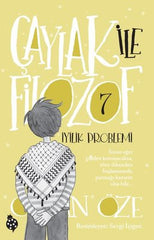 Çaylak İle Filozof 7 / İyilik Problemi