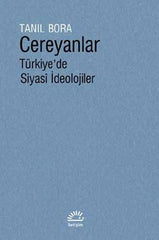 Cereyanlar - Türkiye’de Siyasi İdeolojiler