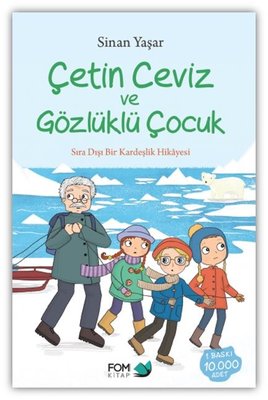 Çetin Ceviz ve Gözlüklü Çocuk