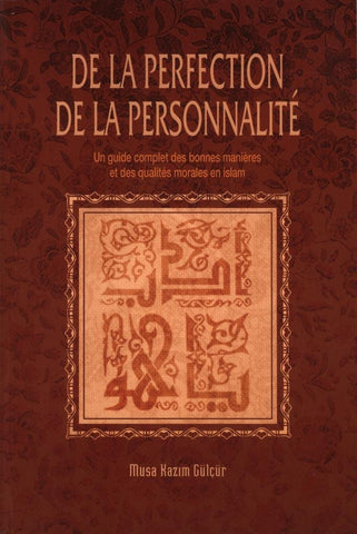 La perfection de la personnalité