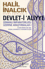Devlet-i Aliyye Osmanlı İmparatorluğu Üzerine Araştırmalar -I
