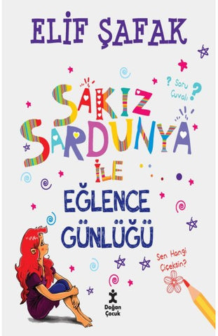Sakız Sardunya ile Eğlence Günlüğü (10-13 Yaş)