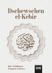 Dschewschen el-Kebir - Die Schönen Namen Gottes (Almanca Cevsen)
