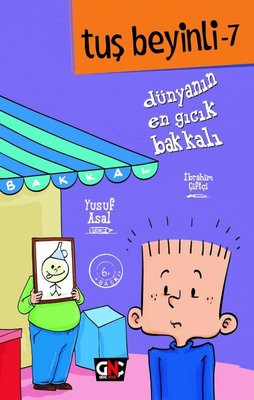 Dünyanın En Gıcık Bakkalı / Tuş Beyinli 7