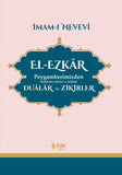 El-Ezkar Peygamberimizden (s.a.v.) Dualar ve Zikirler