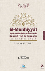 El-Menhiyyat - Ayet ve Hadislerle Ümmetin Sakındırıldığı Hususlar