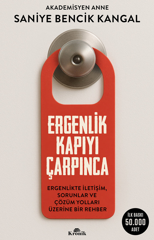 Ergenlik Kapıyı Çarpınca 