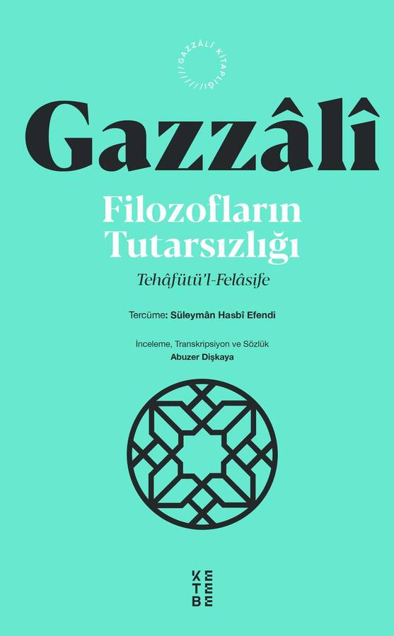 Filozofların Tutarsızlığı (Tehafütü’l-Felasife)