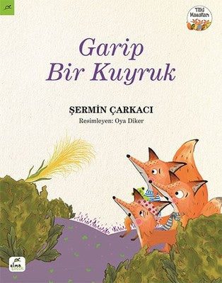 Garip Bir Kuyruk