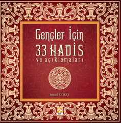 Gençler İçin 33 Hadis ve Açıklamaları