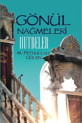 Gönül Nağmeleri - Hutbeler