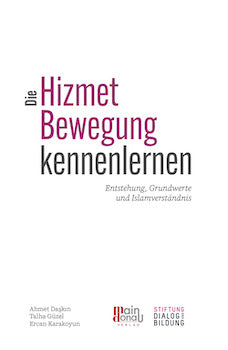 Die Hizmet-Bewegung kennenlernen