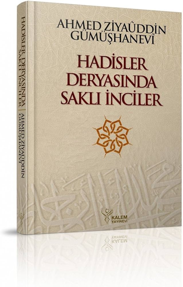 Hadisler Deryasında Saklı İnciler