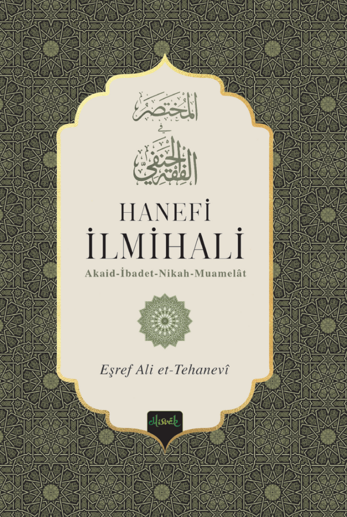 Hanefi İlmihali (Muhtasaru’l Fıkhu’l Hanefi)

