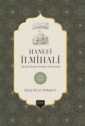 Hanefi İlmihali (Muhtasaru’l Fıkhu’l Hanefi)
