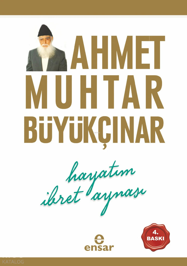 Hayatım İbret Aynası
