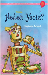 İlk Okuma - Neden Yeriz?