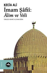 İmam Şafiî: Alim ve Veli