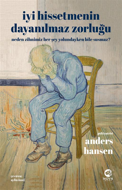 İyi Hissetmenin Dayanılmaz Zorluğu: Neden Zihnimiz Her Şey Yolundayken Bile Susmaz?