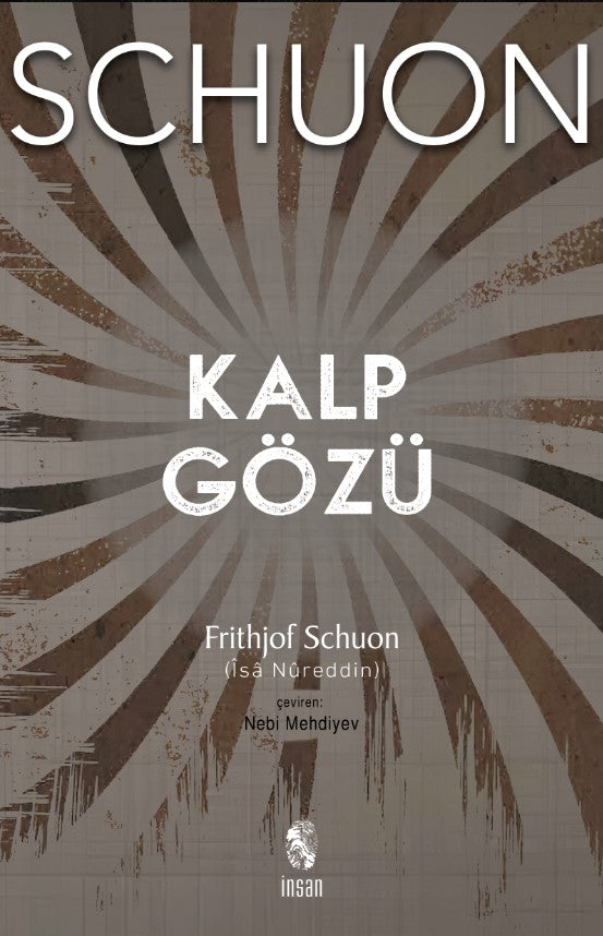 Kalp Gözü - Metafizik, Kozmoloji, Manevi Hayat