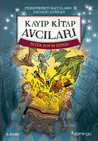 Kayıp Kitap Avcıları 1 & Peter Pan’ın İzinde