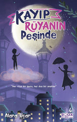 Kayıp Rüyanın Peşinde (9-12 Yaş)