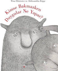 Kimse Bakmazken Duygular Ne Yapar?